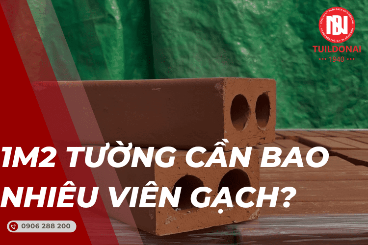 [Giải đáp] Cần bao nhiêu viên gạch để xây 1m2 tường?