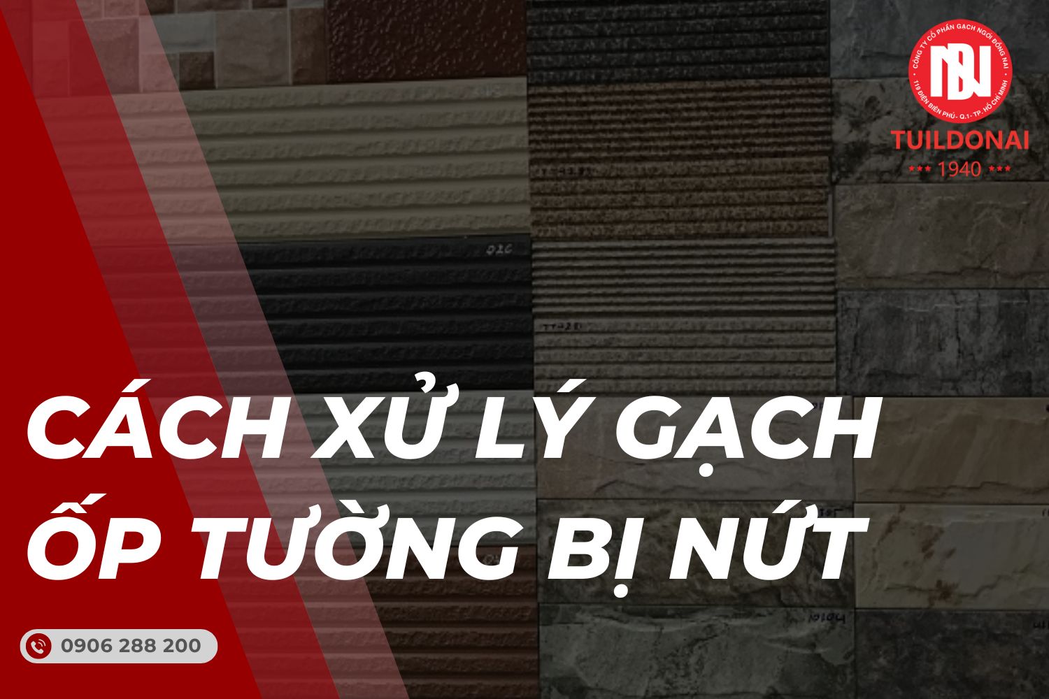 Cách Xử Lý Gạch Ốp Tường Bị Nứt Nhanh Chóng Và Hiệu Quả Nhất 2024