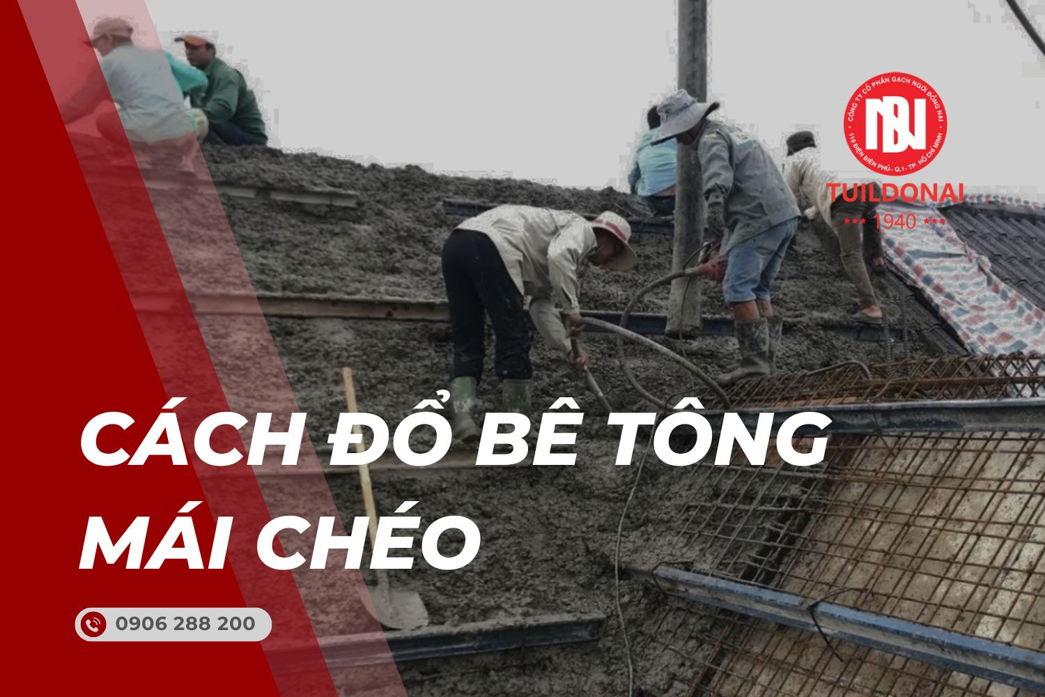 Đổ bê tông mái chéo