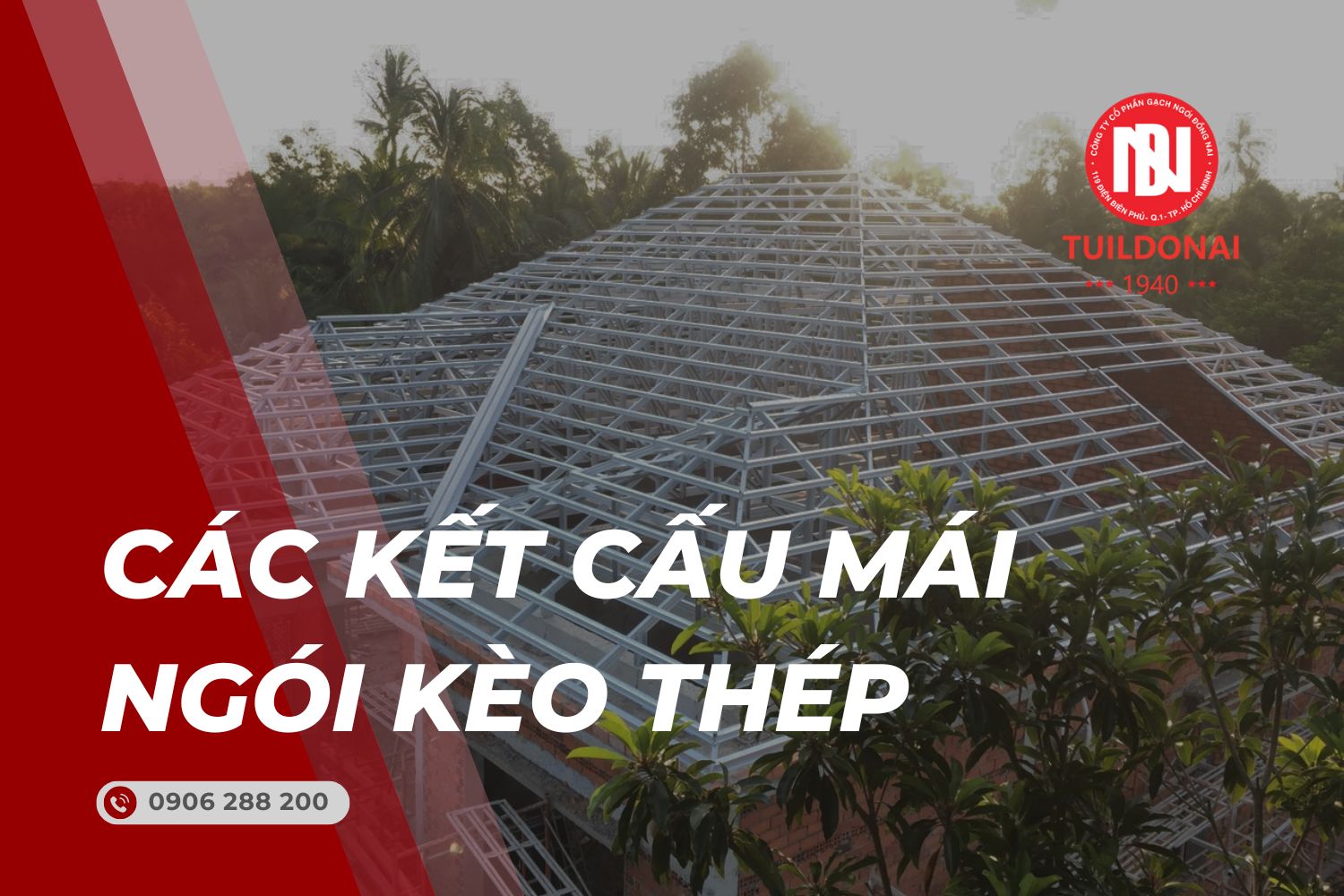 Kết cấu mái ngói kèo thép