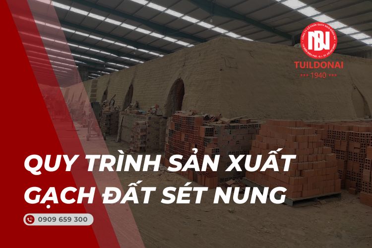 Sơ Lược Về Quy Trình Sản Xuất Gạch Đất Sét Nung Mới Nhất