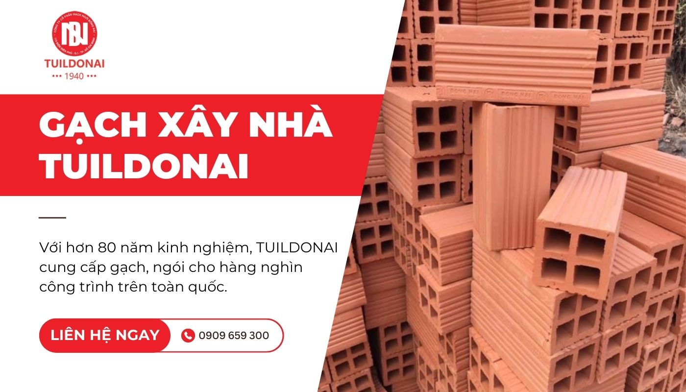 Gạch xây nhà chất lượng cao, bền đẹp, kích thước đồng đều do TUILDONAI cung cấp