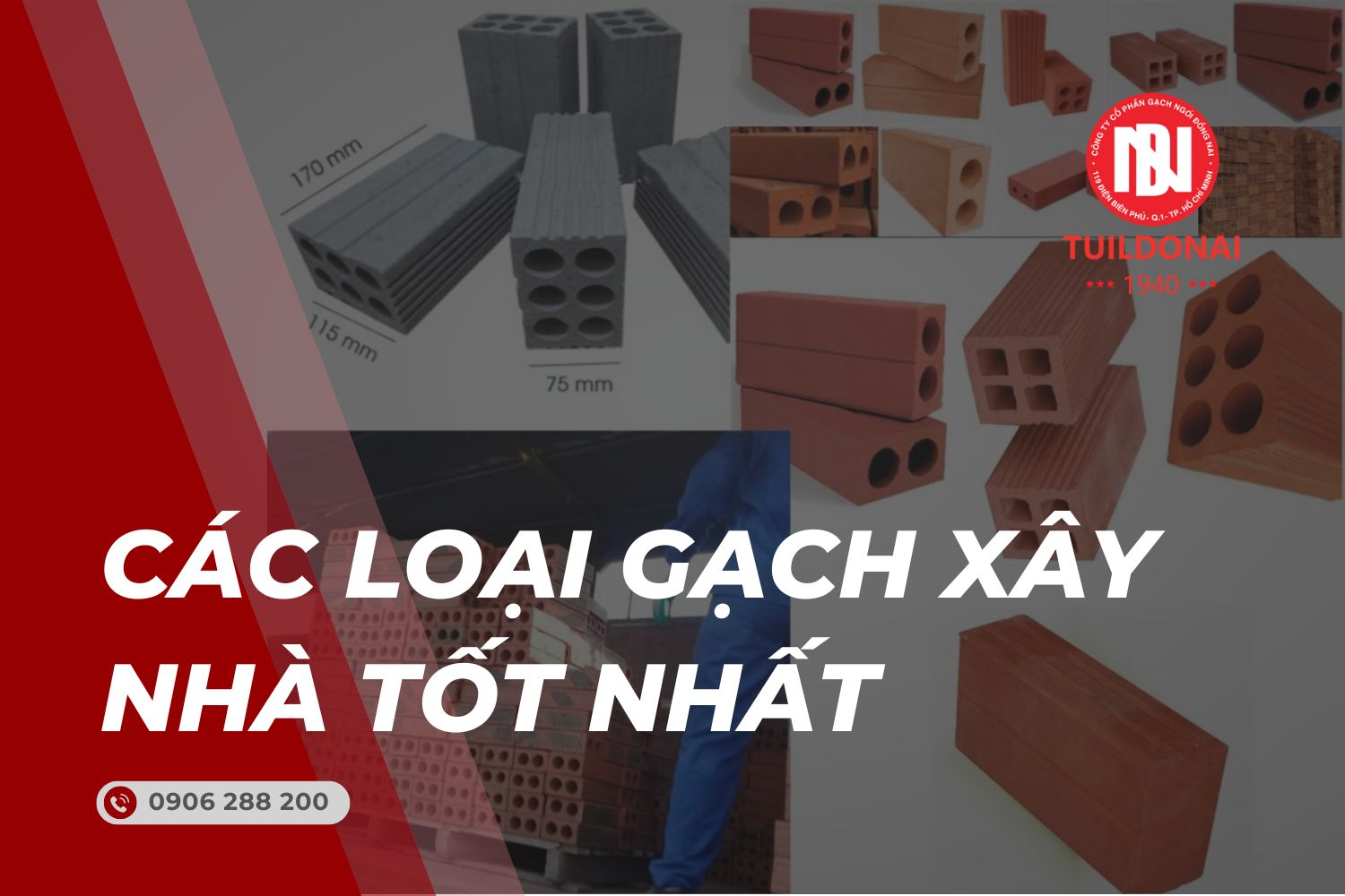 Các loại gạch xây nhà