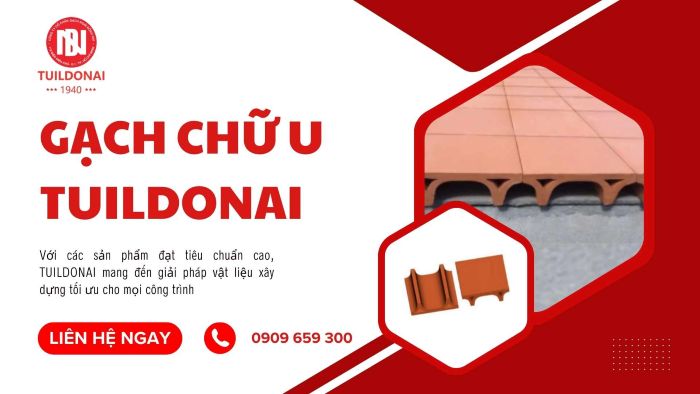 Gạch chữ u được phân phối uy tín tại TUILDONAI