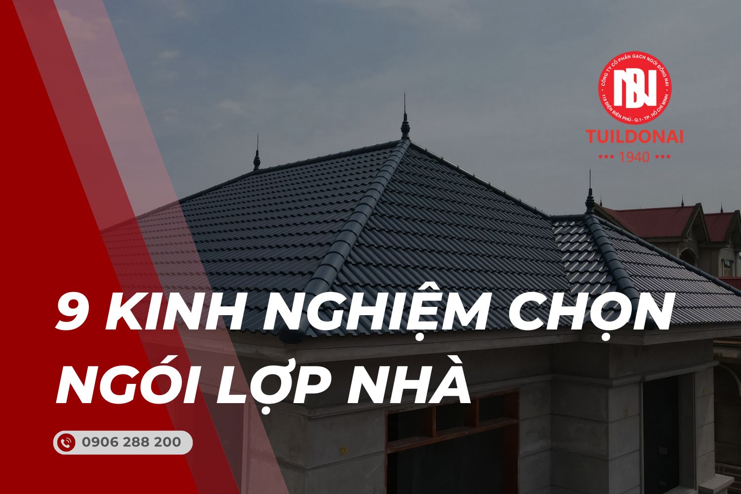 Kinh nghiệm chọn ngói lợp nhà