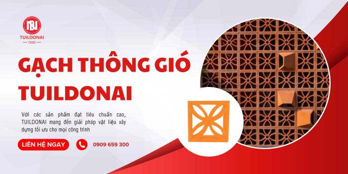 TUILDONAI tự hào là doanh nghiệp cung cấp các loại gạch thông gió chất lượng cao